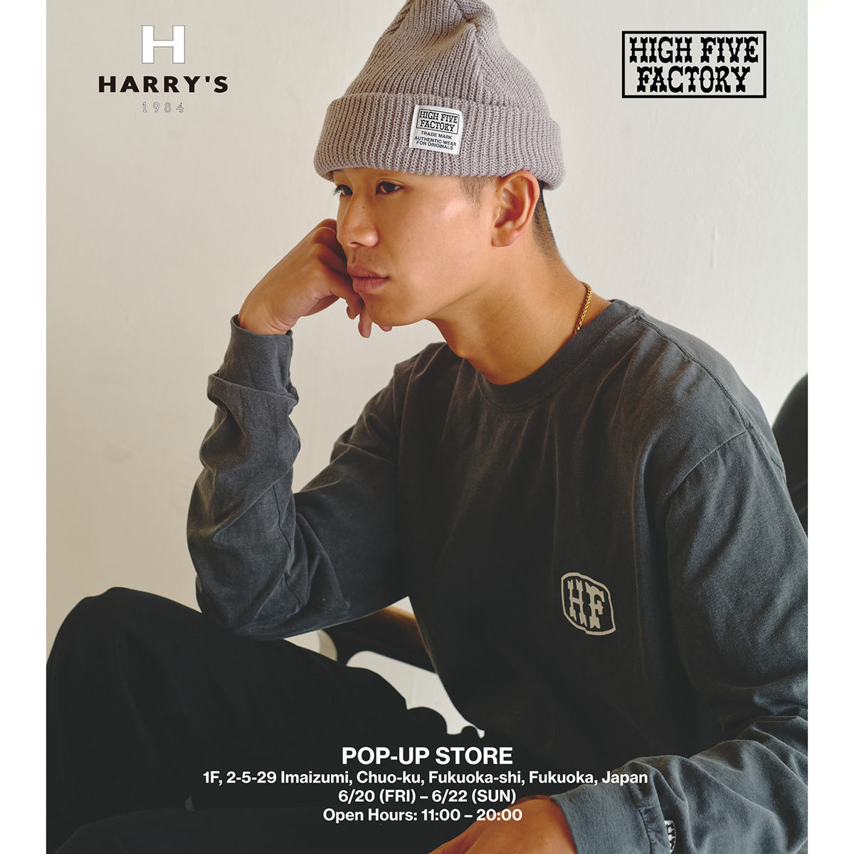 6月20日(金)〜22日(日)、福岡のセレクトショップ「HARRY’S」にてPOP-UPストアを開催。